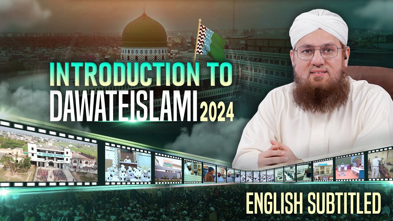 Dawateislami Exclusive Documentary 2024